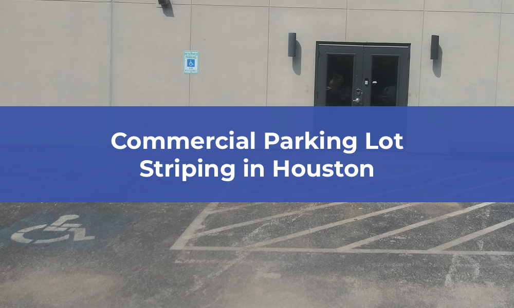 Commercial Parking Lot Striping in Houston